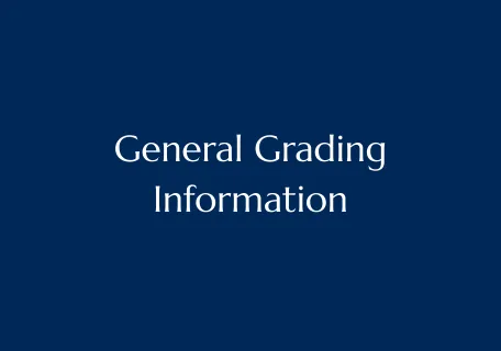 Blue title card that reads "General Grading Information"