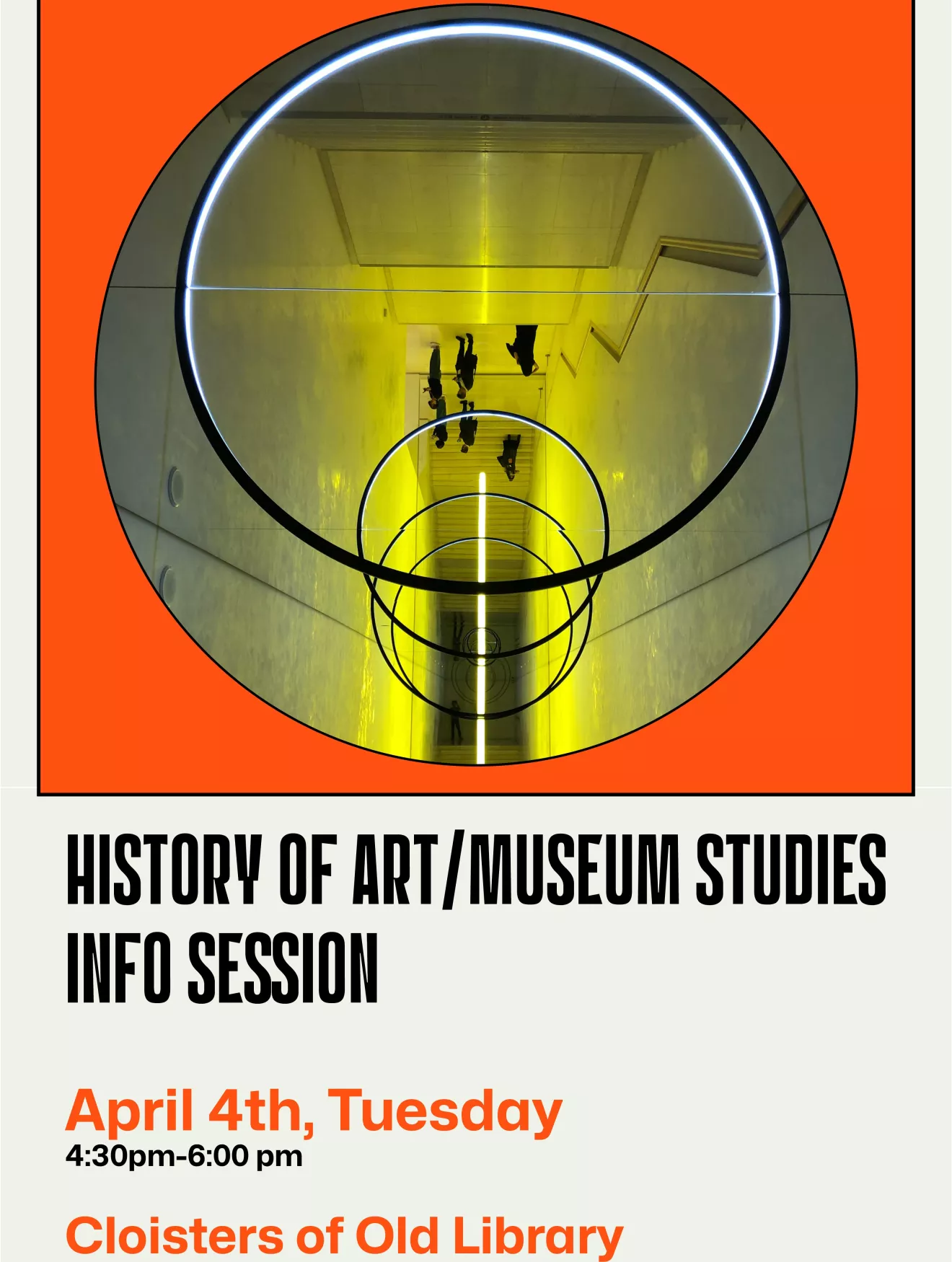 History of Art Museum Studies Info Session April 2023 Poster