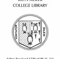 Esther Rowland Clifford Ph.D. 1952 Book Fund bookplate