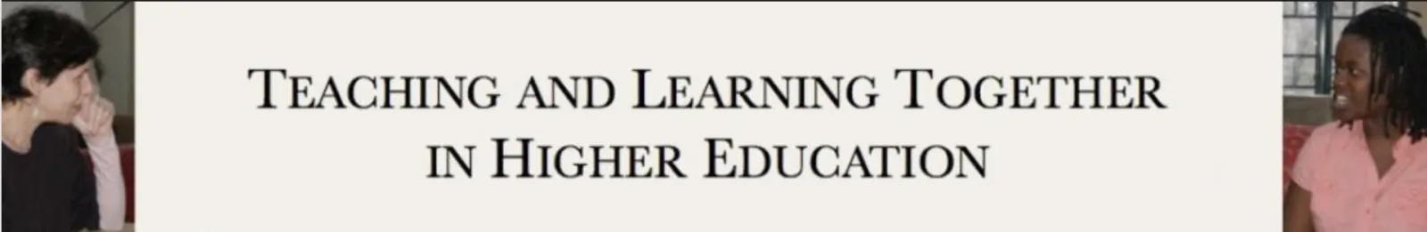 Teaching and Learning Together in Higher Education Banner